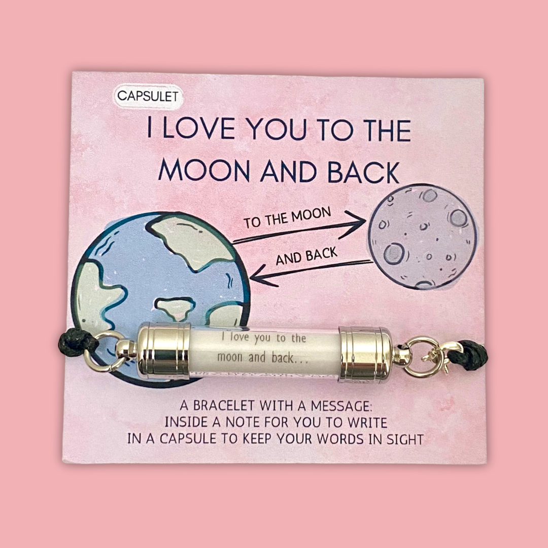 I LOVE YOU TO THE MOON AND BACK