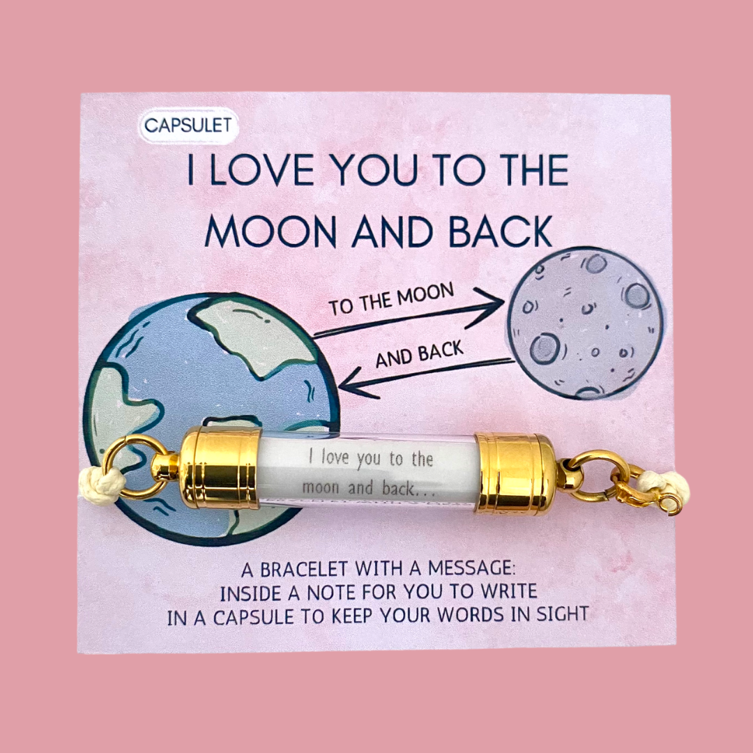 I LOVE YOU TO THE MOON AND BACK